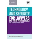 Technology and Security for Lawyers and Other Professionals: The Basics and Beyond