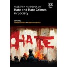 Research Handbook on Hate and Hate Crimes in Society