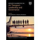 Research Handbook on Air Transport Leadership and Governance