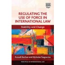Regulating the Use of Force in International Law: Stability and Change