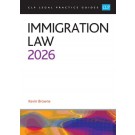 CLP Legal Practice Guides: Immigration Law 2026