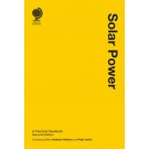 Solar Power: A Practical Handbook, 2nd Edition