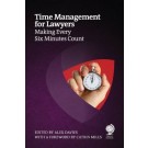 Time Management for Lawyers: Making Every Six Minutes Count