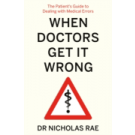 When Doctors Get it Wrong