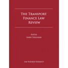 The Transport Finance Law Review 5th Edition
