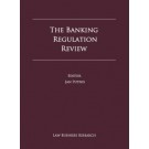 The Banking Regulation Review 10th Edition