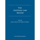 The Shipping Law Review 6th Edition