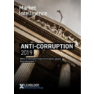 Market Intelligence: Anti-Corruption 2019