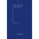 The Oil and Gas Law Review 8th Edition