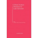 The Structured Products Law Review 2nd Edition