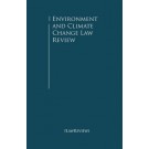 The Environment and Climate Change Law Review 5th Edition