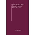 The Insurance and Reinsurance Law Review 9th Edition