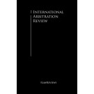 The International Arbitration Review 12th Edition