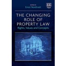 The Changing Role of Property Law: Rights, Values and Concepts
