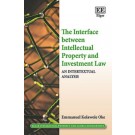 The Interface between Intellectual Property and Investment Law: An Intertextual Analysis