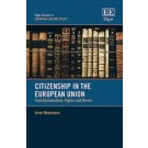 Citizenship in the European Union: Constitutionalism, Rights and Norms