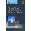 Fairness, Morality and 'Ordre Public' in Intellectual Property