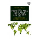 Protected Area Regulation and Tourism: Science-informed Ecological Transitions