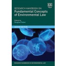 Research Handbook on Fundamental Concepts of Environmental Law 2nd Edition
