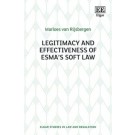Legitimacy and Effectiveness of ESMA’s Soft Law
