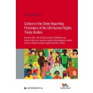 Culture in the State Reporting of the UN Human Rights Bodies