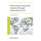 Protecting Community Interests Through International Law