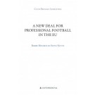 A New Deal for Professional Football in the EU