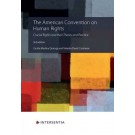 The American Convention on Human Rights: Crucial Rights and Their Theory and Practice 3rd Edition