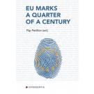 EU Marks a Quarter of a Century