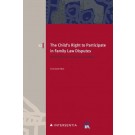 The Child's Right to Participate in Family Law Disputes: Represented, Heard or Silenced?