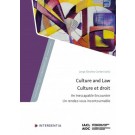 Culture and Law: An Inescapable Encounter