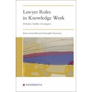 Lawyer Roles in Knowledge Work: Defender, Enabler, Investigator