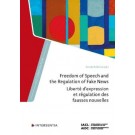 Freedom of Speech and the Regulation of Fake News