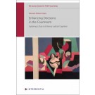 Enhancing Decisions in the Courtroom: Exploring a Duty to Enhance Judicial Cognition