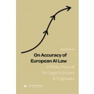 On Accuracy of European AI Law: A Proto Manual for Legal Scholars & Engineers