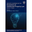Research Handbook on the Economics of Intellectual Property Law: Vol 1: Theory Vol 2: Analytical Methods