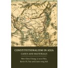 Constitutionalism in Asia: Cases and Materials
