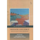 Freedom and Force: Essays on Kant's Legal Philosophy