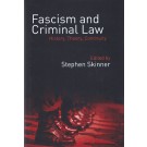 Fascism and Criminal Law: History, Theory, Continuity
