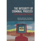 Integrity of Criminal Process: From Theory into Practice
