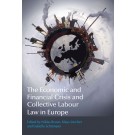Economic and Financial Crisis and Collective Labour Law in Europe
