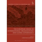 The European Union in International Organisations and Global Governance
