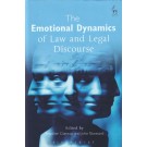 The Emotional Dynamics of Law and Legal Discourse