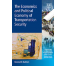 The Economics and Political Economy of Transportation Security
