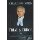 Trial & Error: A Judge's Experiences, In the Law and Out of It