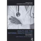 Health and the National Health Service 2nd Edition