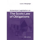 Avizandum Legislation on the Scots Law of Obligations 8th Edition