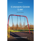 Common Good Law 2nd Edition