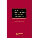 Non-Fatal Offences Against the Person: Law and Practice