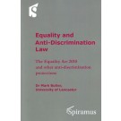 Equality and Anti-Discrimination Law: The Equality Act 2010 and other anti-discrimination protections